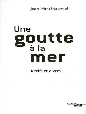 cover image of Une goutte à la mer